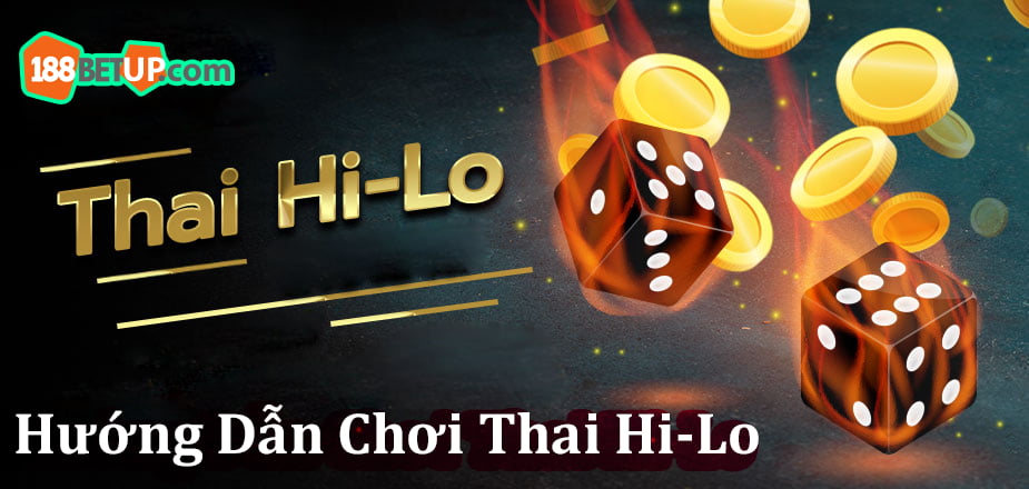 Có nên chơi Thai Hilo tại nhà cái 188Bet hay không?