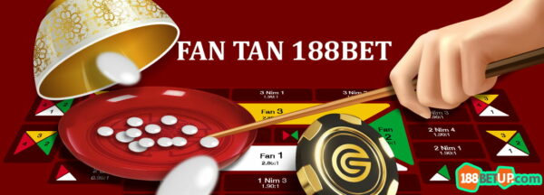 Fan tan 188Bet đang được nhiều người chơi yêu thích