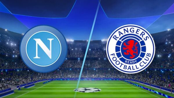 Soi kèo Napoli vs Rangers - Champions League